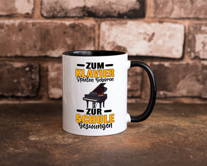 Zum Klavier spielen geboren zur Schule gezwungen v2 lustiger Spruch Geschenk