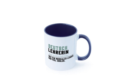 Deutschlehrerin | Lehrerin Unterricht Lieblinglehrerin Geschenkidee Humor Tasse