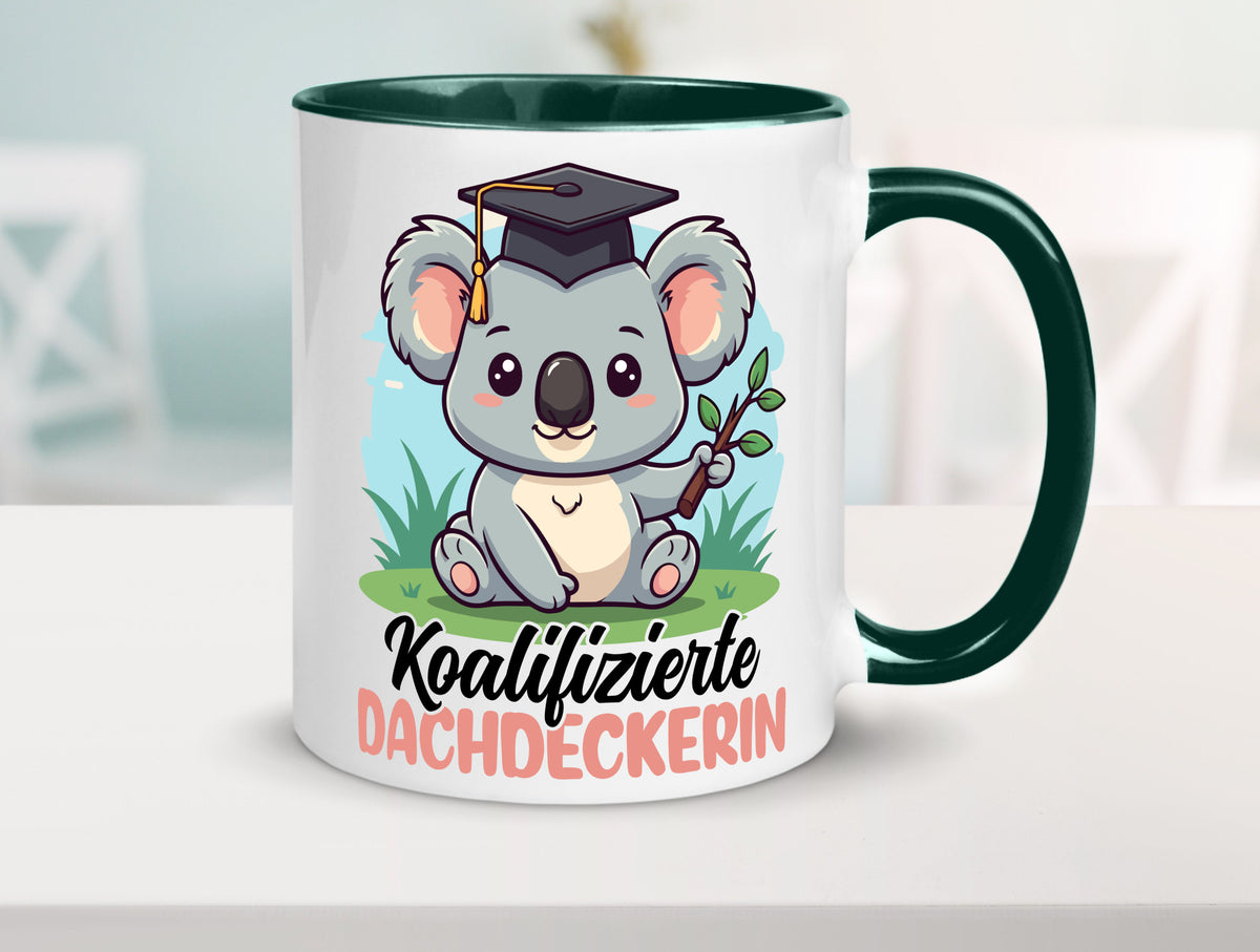 Koalifizierte Dachdeckerin | Dachbau Hausbau Geschenk Humor Geschenkidee Tasse