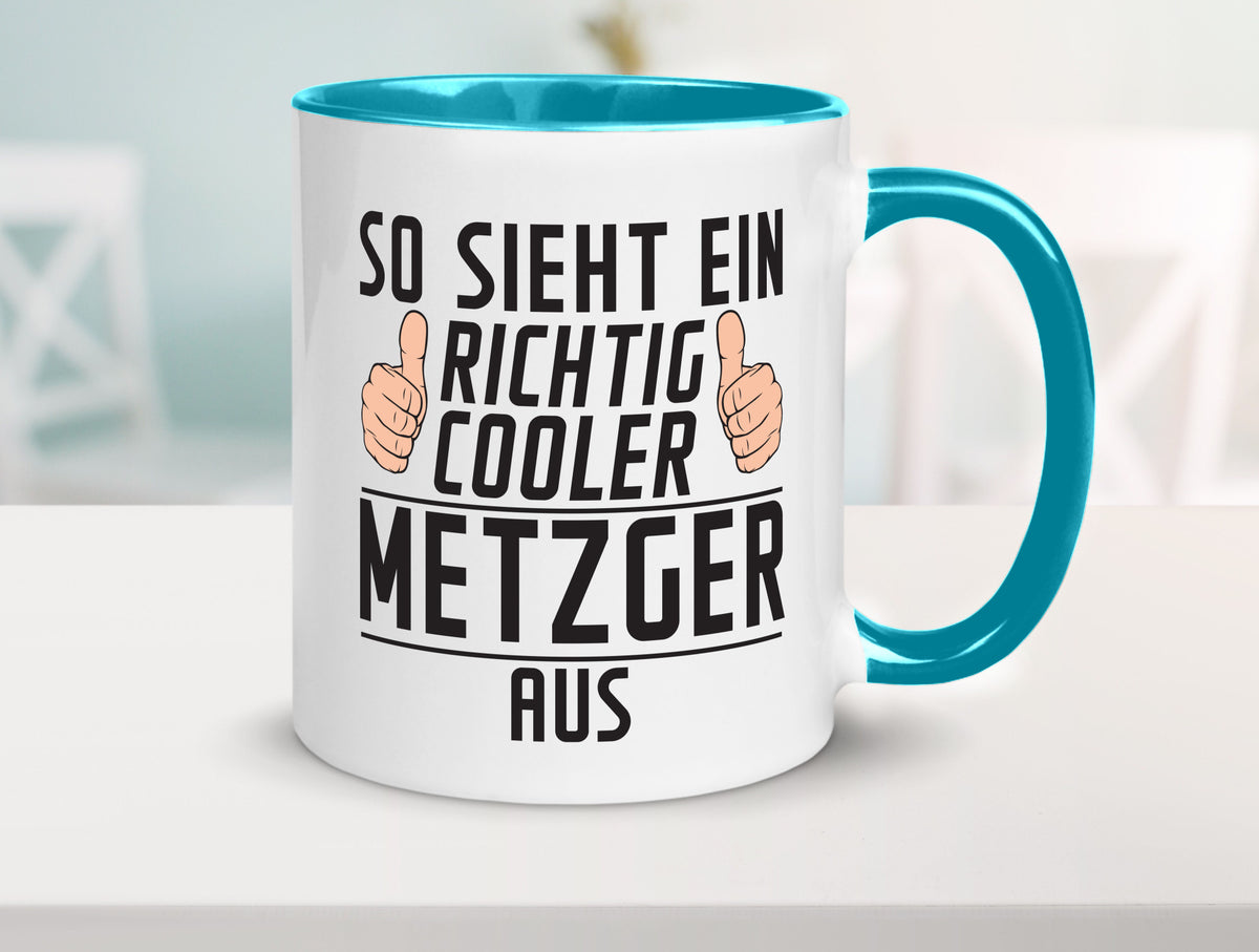 Richtig Cooler Metzger | Fleischer Metzgerei Geschenk Humor Geschenkidee Tasse
