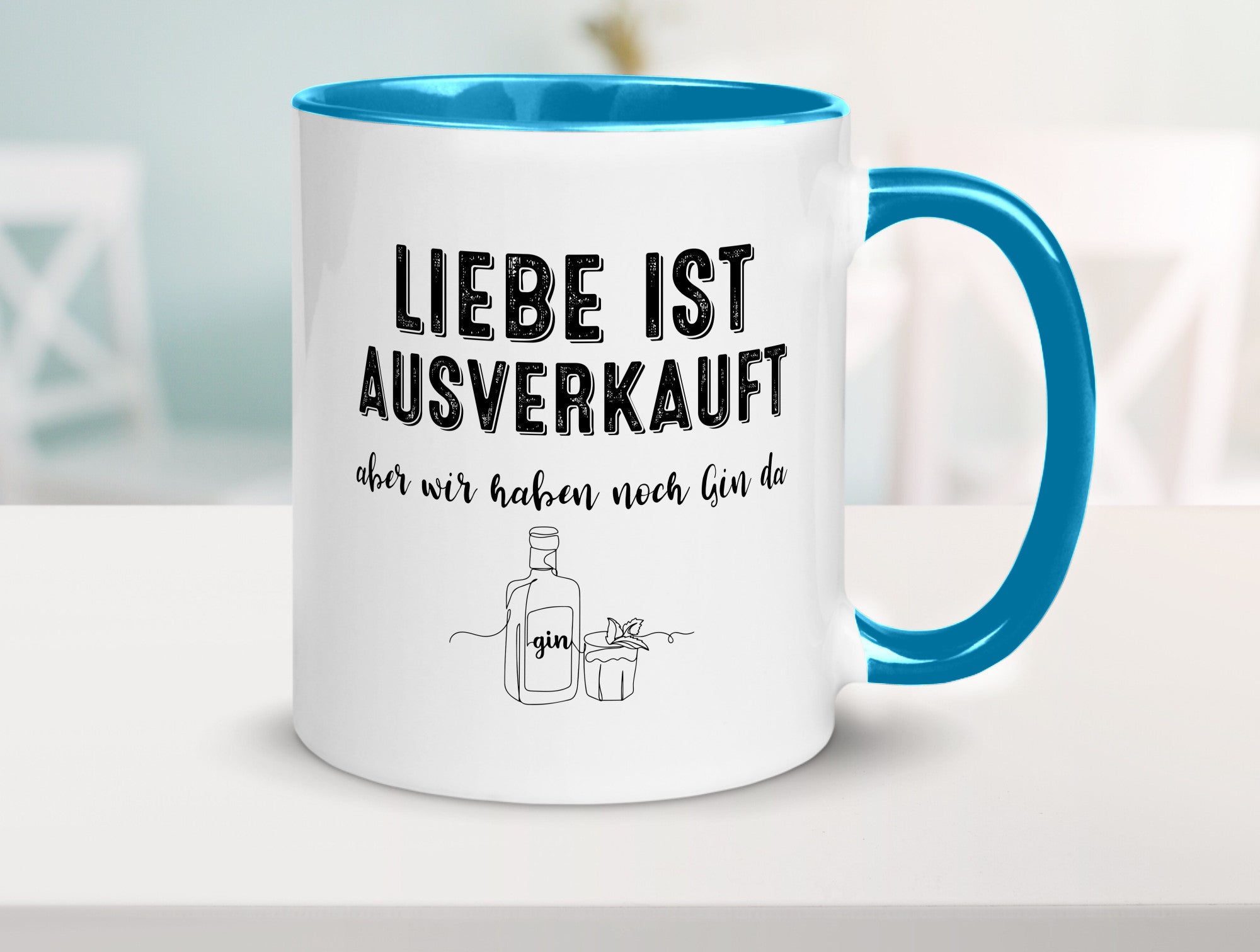 Liebe ist Ausverkauf, aber wir haben noch Gin da Humor Geschenkidee Tasse