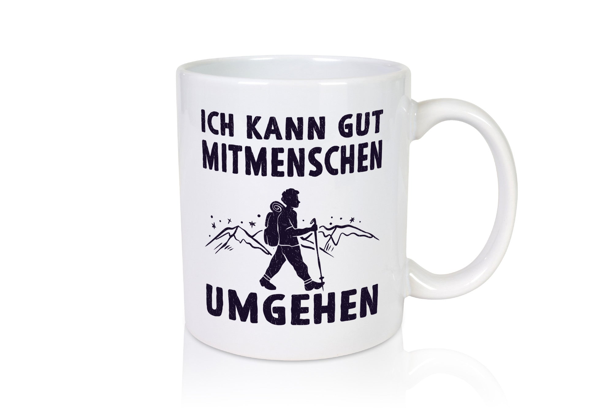 Ich kann gut Mitmenschen umgehen | Wanderer Humor Geschenkidee Tasse