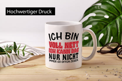 Ich bin voll nett Geschenkidee Humor Tasse