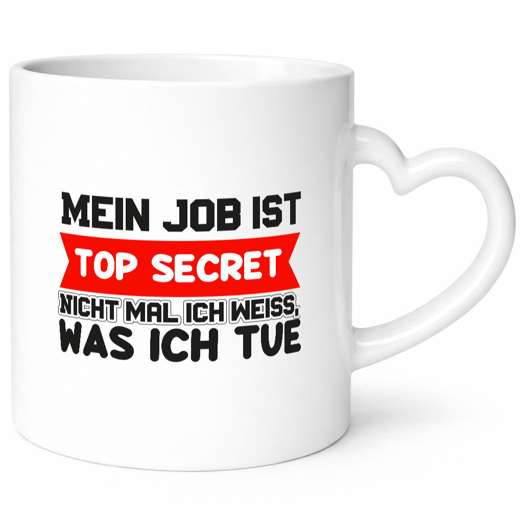 Top Secret Job | Büro Tasse Kollegen Humor Arbeit Geschenk lustiger Spruch