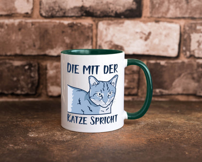 Die mit der Katze spricht | Humor Tierliebhaber Geschenkidee Tasse