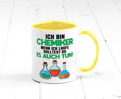 Ich bin chemiker wnen laufe solltest du es auch tun Humor Geschenkidee Tasse