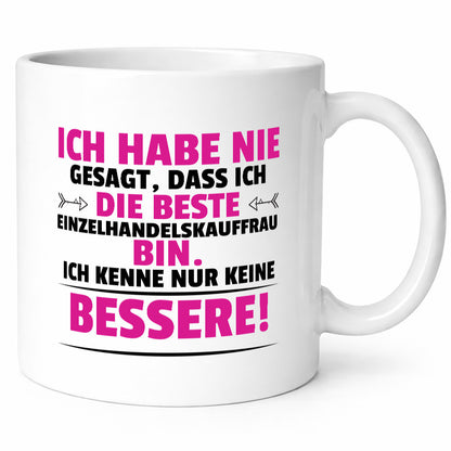 Die Beste Einzelhandelskauffrau | Einzelhandel Geschenkidee Humor Tasse