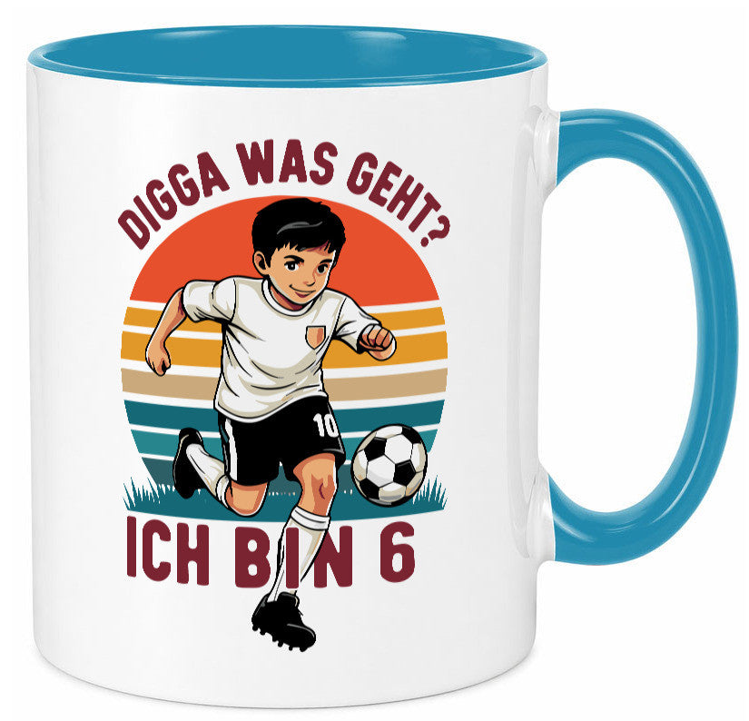 6 Geburtstag | Jahre Digga was geht ab Fußball lustiger Spruch Geschenk
