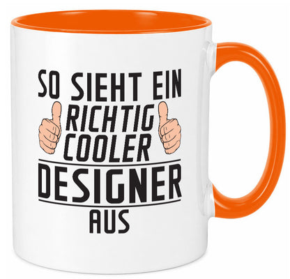 Richtig Cooler Designer Beruf | Mode Geschenkidee Arbeit Kollegen Büro Humor Tasse