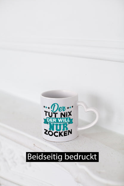 Der tut nix will nur Zocken | Gamer Zocker lustig Humor Geschenkidee Geschenk