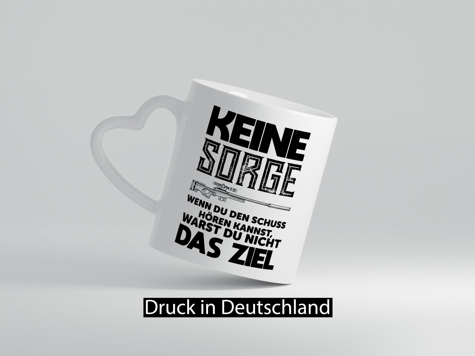 Keine sorge wenn du den schuss hörst warst nicht das ziel Geschenk Humor