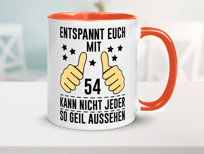 54. Geburtstag | 54 Jahre Geil aussehen Entspannt euch v2 lustig Geschenkidee