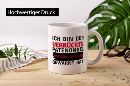 Verrückter Patenonkel | Onkel Tasse Verwandtschaft Geschenk Humor Geschenkidee