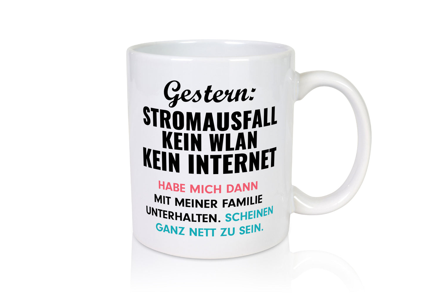 Stromausfall | Nette Familie Kein Internet Geschenk Geschenkidee lustiger