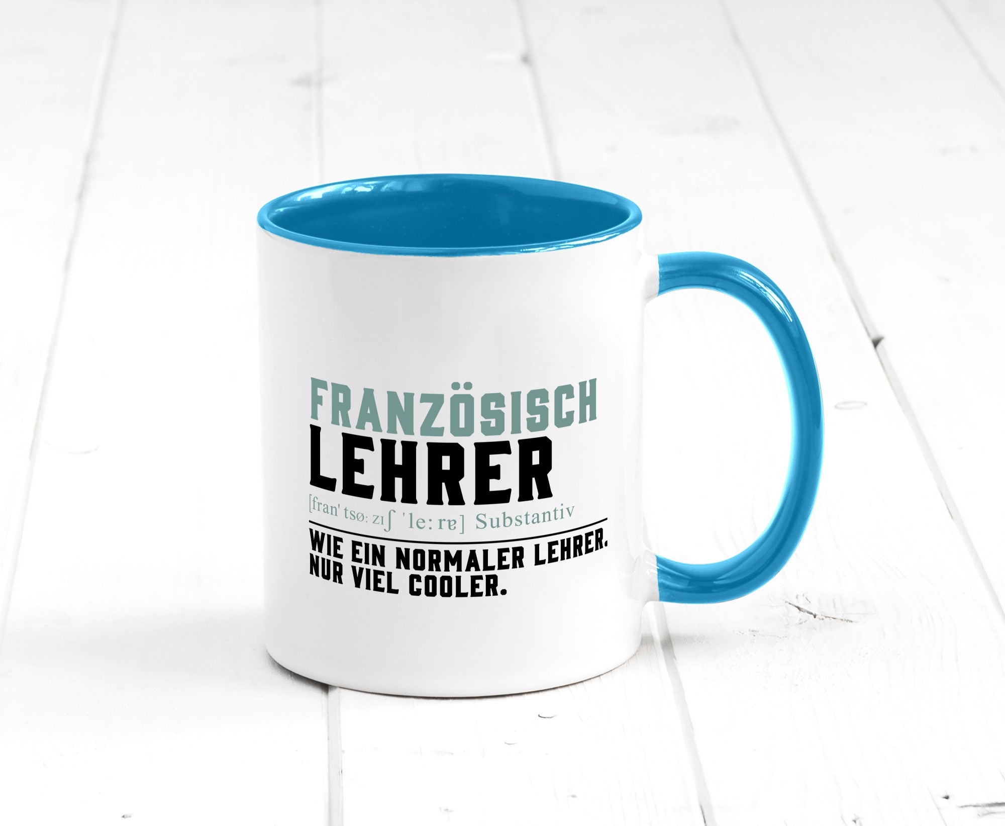 Französischlehrer | Lehrer Unterricht Lieblingslehrer lustig Humor Geschenkidee
