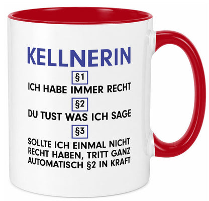 Ich habe immer Recht Kellnerin | Beruf kellnern Bedienung v2 lustig Arbeit
