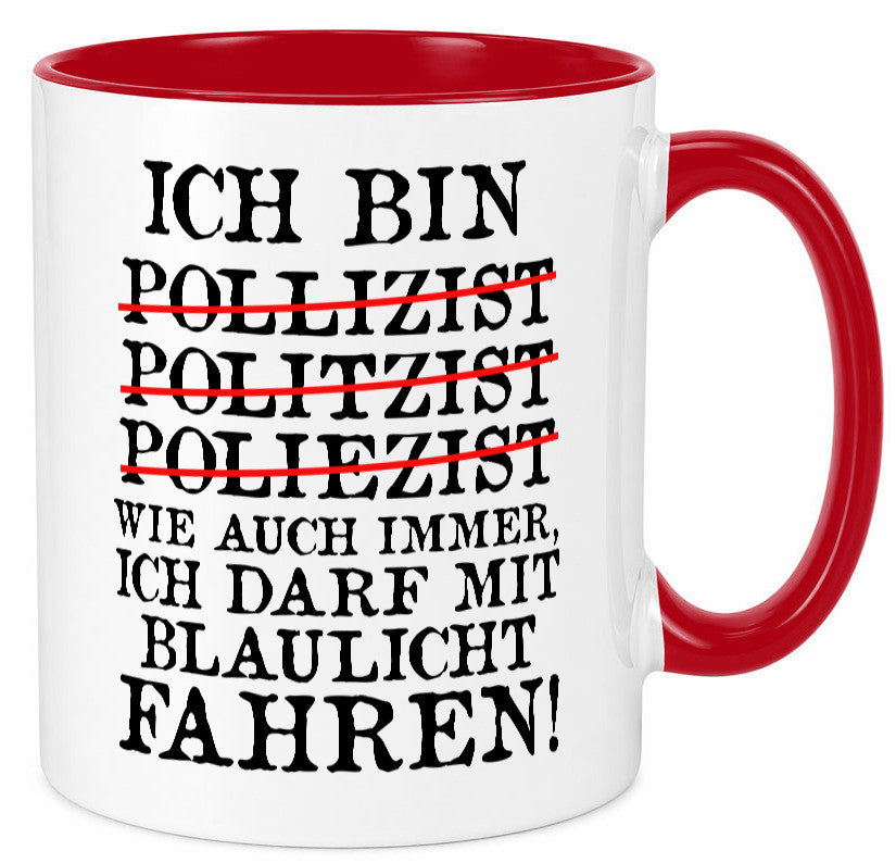 Ich bin Polizist | Blaulicht Polizei Beruf Streife lustig Arbeit Kollegen Büro