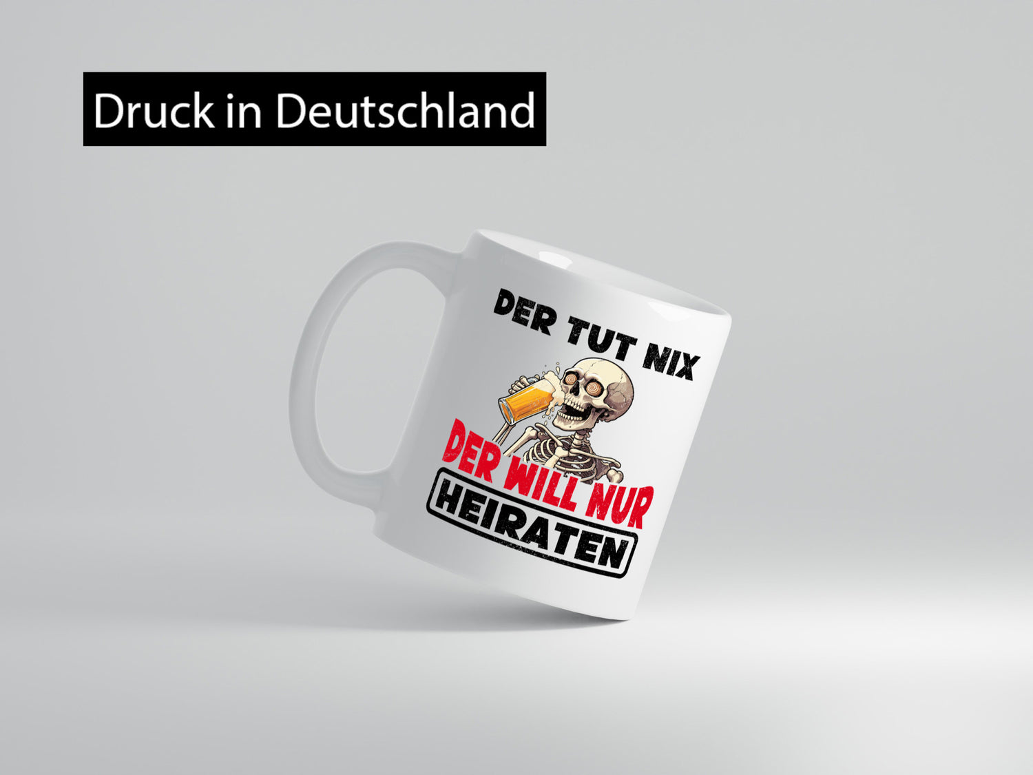 Der tut nix will nur Heiraten | JGA Heiratsantrag v2 lustiger Spruch Geschenk