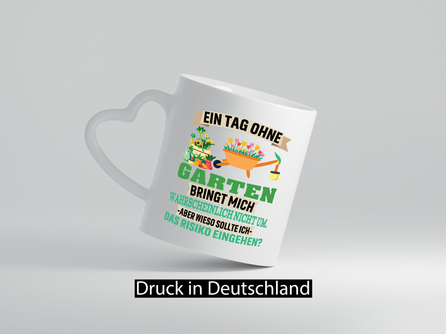 Ein Tag ohne Garten | bringt mich nicht um Gärtner Humor Geschenkidee Tasse