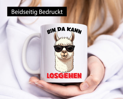 Bin da kann losgehen | Lama Alpaka lustig Humor Geschenkidee Geschenk Tasse