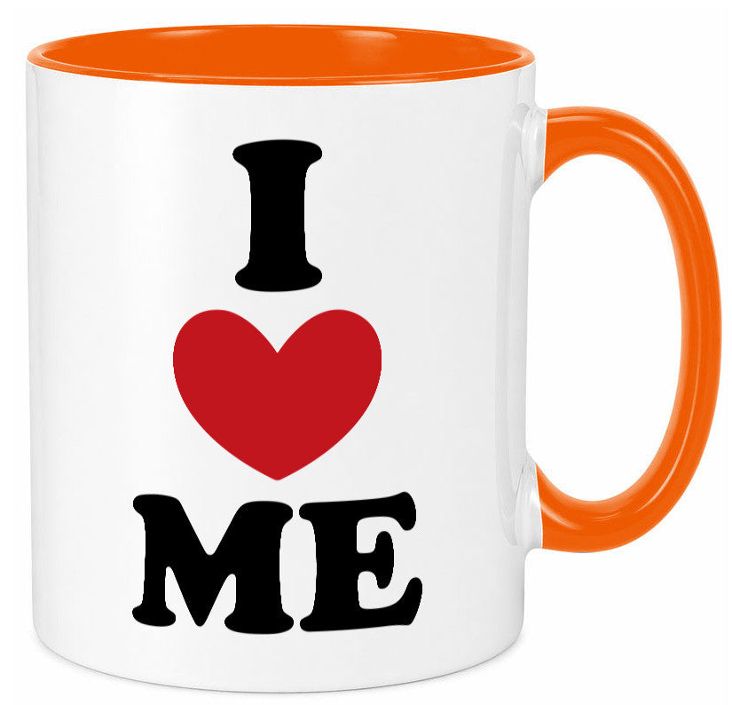I love me vl9 Geschenkidee Humor Tasse