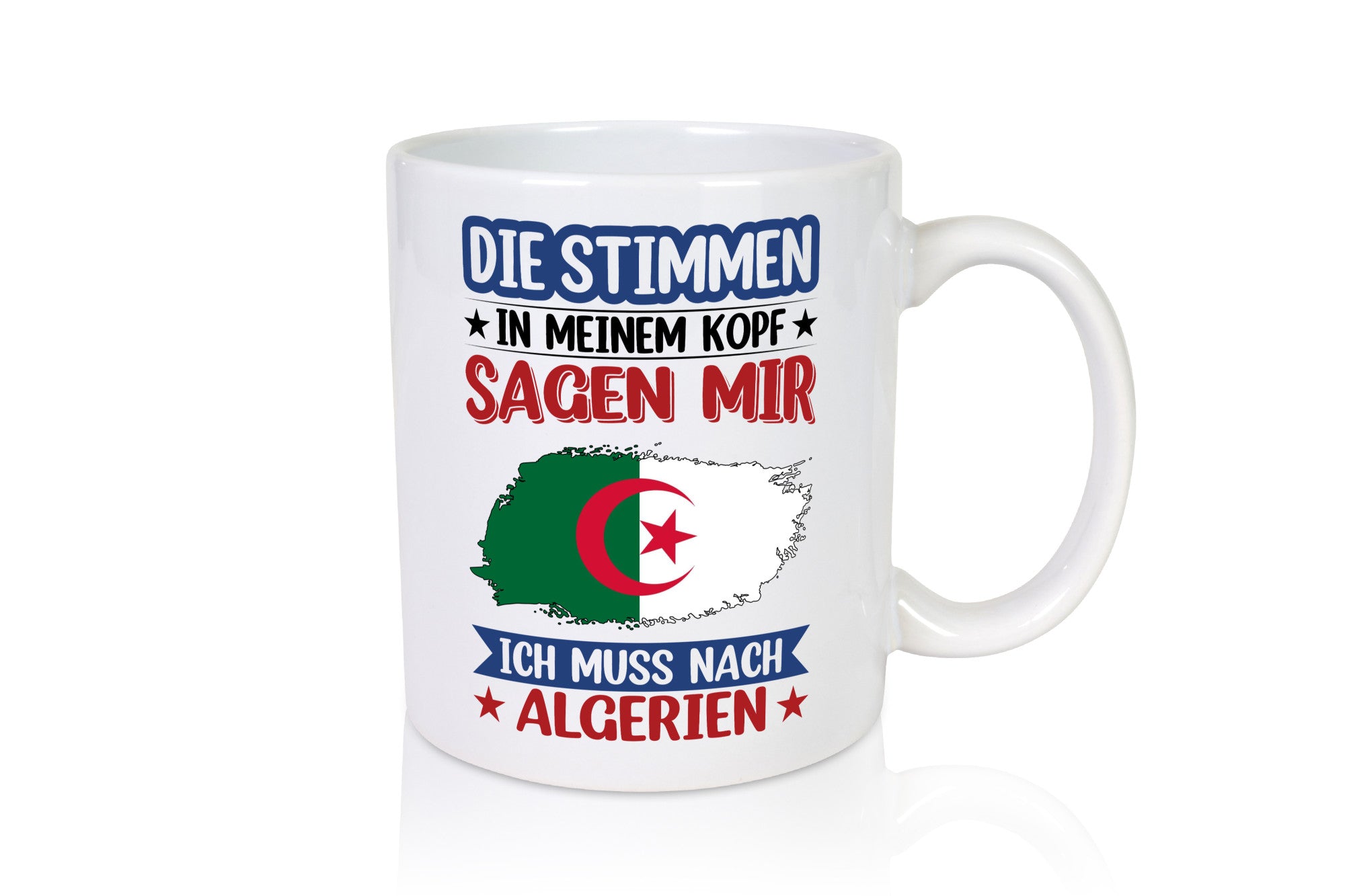 Algerien | Urlaub Stimmen in meinem Kopf Traumland Geschenk Humor Geschenkidee