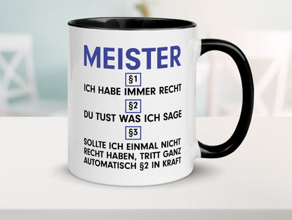 Ich habe immer Recht Meister | Meisterbrief v2 Geschenk Humor Geschenkidee