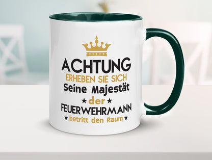 Seine Majestät Feuerwehrmann | Feuerwehr Geschenk Humor Geschenkidee lustiger
