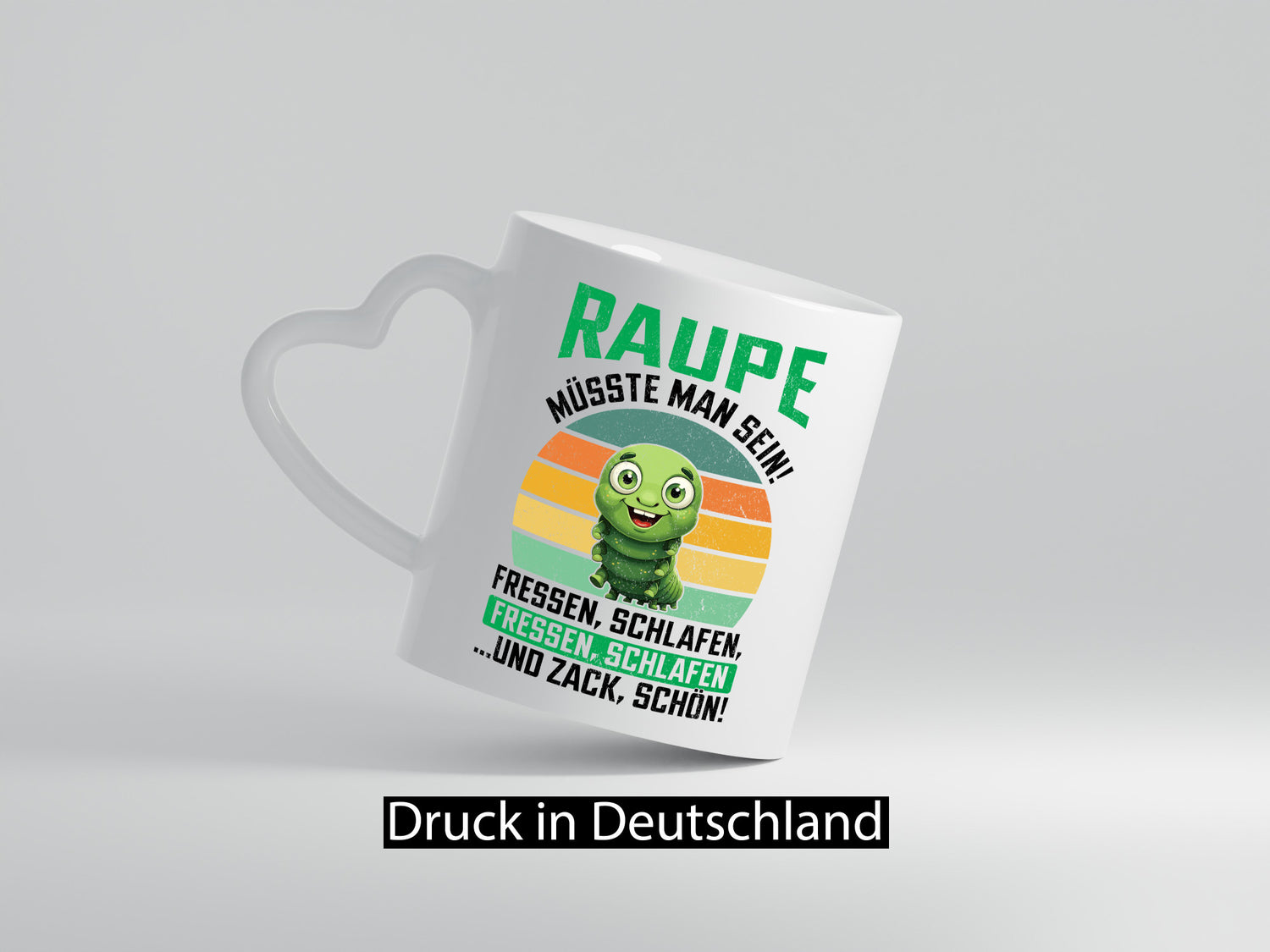 Raupe müsste man sein | Raupen Raupenliebhaber v2 lustig Humor Geschenkidee