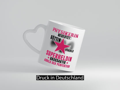 Bedeutung von Physikerin | Physik lustiger Spruch Geschenk Humor Geschenkidee