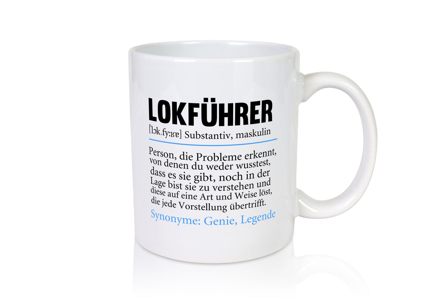 Lokführer | Spruch lustig Zug Beruf Humor Arbeit Kollegen Büro Geschenkidee