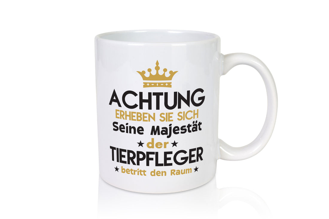 Seine Majestät Tierpfleger | Pflegeberuf Tierheim lustiger Spruch Geschenk