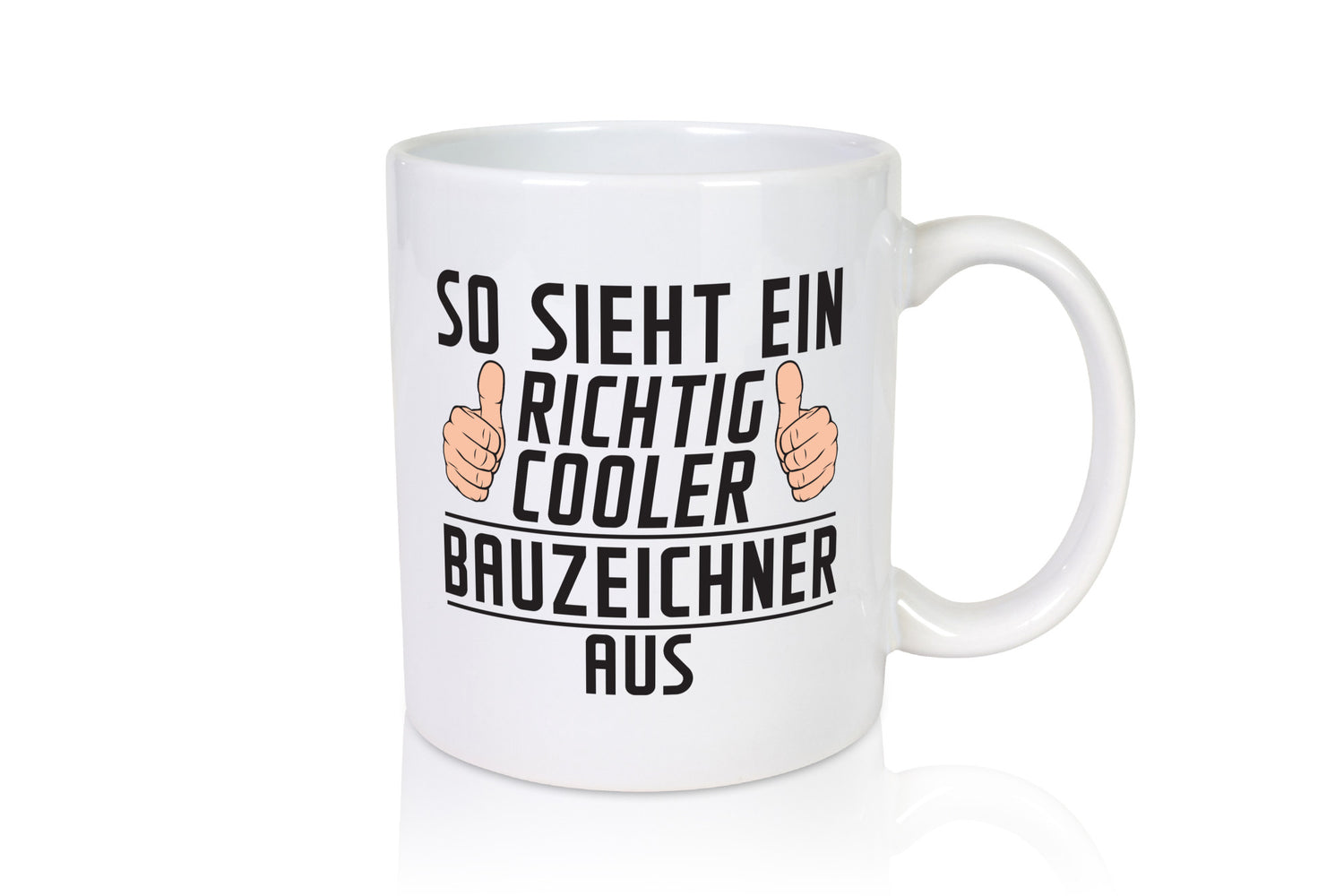 Richtig Cooler Bauzeichner | Zeichner Humor Geschenkidee Tasse