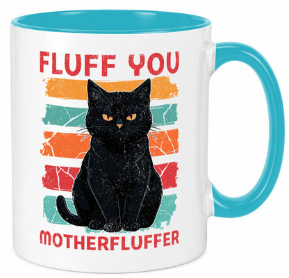 Fluff you Motherfluffer | Schwarze Katze Böse Humor Tierliebhaber Geschenkidee