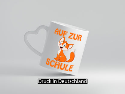 Auf zur Schule | Schulstart Tasse Fuchs Schulkind lustiger Spruch Geschenk