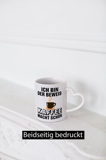 Kaffee macht schön | Kaffeetrinker Tasse lustig Geschenk Humor Geschenkidee