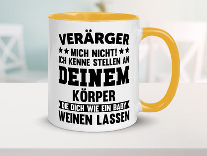 Ärger mich nicht ich kenne stellen da tut es weh. | Rache Geschenk Humor