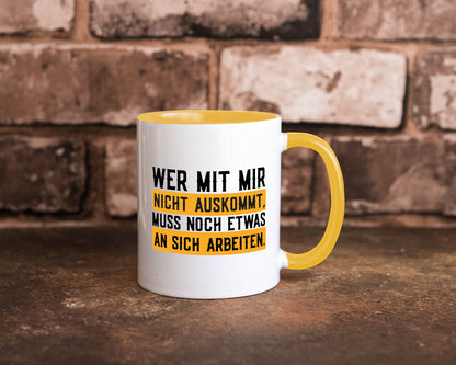 Wer mit mir nicht auskommt | Selbstbewusst lustiger Spruch Geschenk Humor