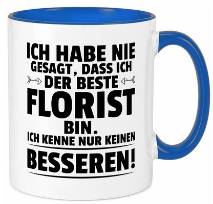 Der Beste Florist | Blumen Verkäufer lustiger Spruch Geschenk Humor Tasse