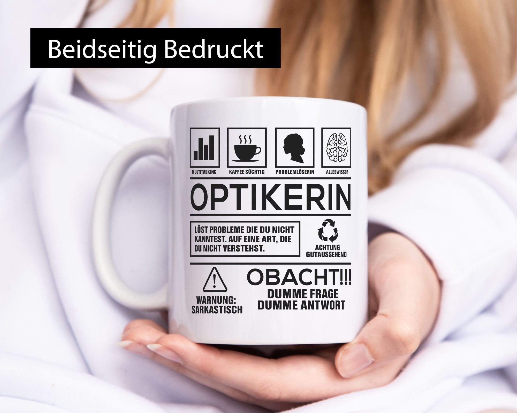 Achtung Probleme Optikerin | Augenoptik Humor Geschenkidee Tasse