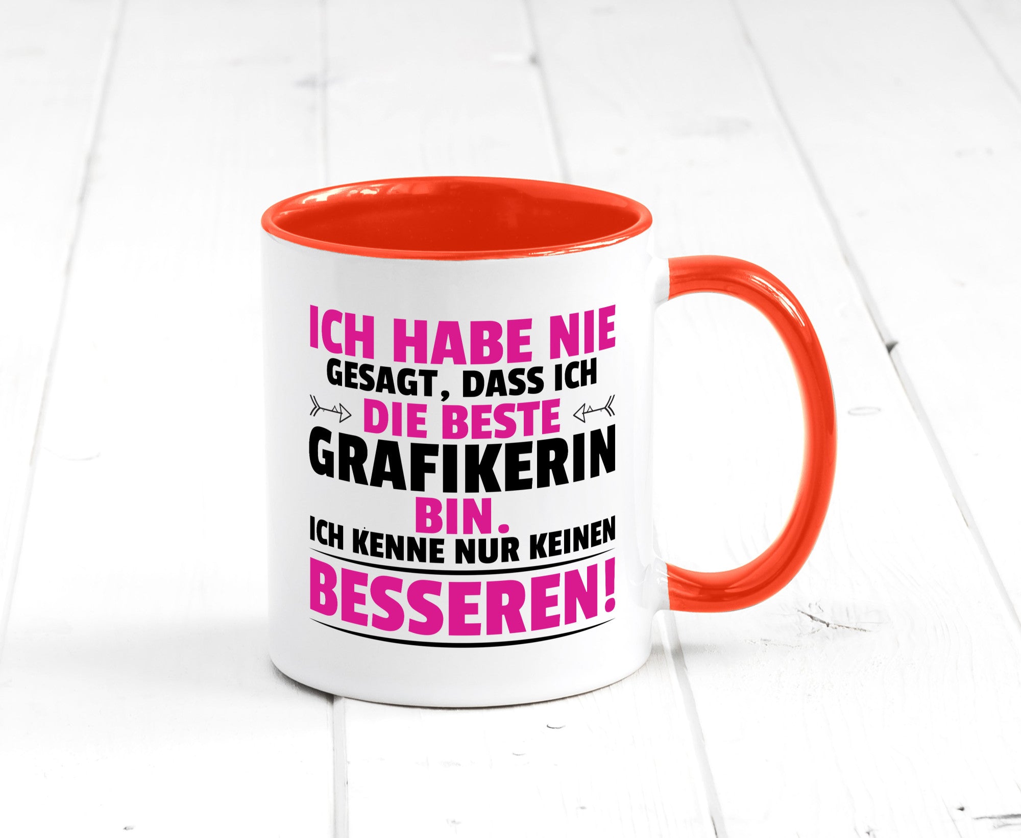 Keine Bessere Grafikerin | Grafik Design Grafikdesign Geschenkidee Humor Tasse