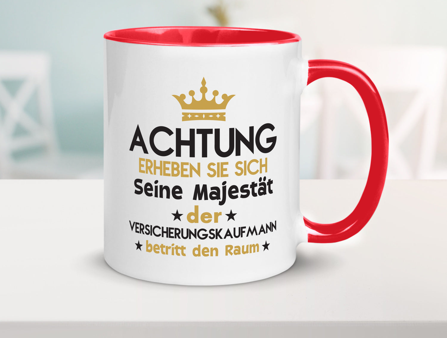 Seine Majestät Versicherungskaufmann | Kaufmann Geschenkidee Humor Tasse