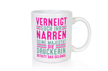 Verneigt euch: Druckerin | Druckerei Print Medien lustig Humor Geschenkidee