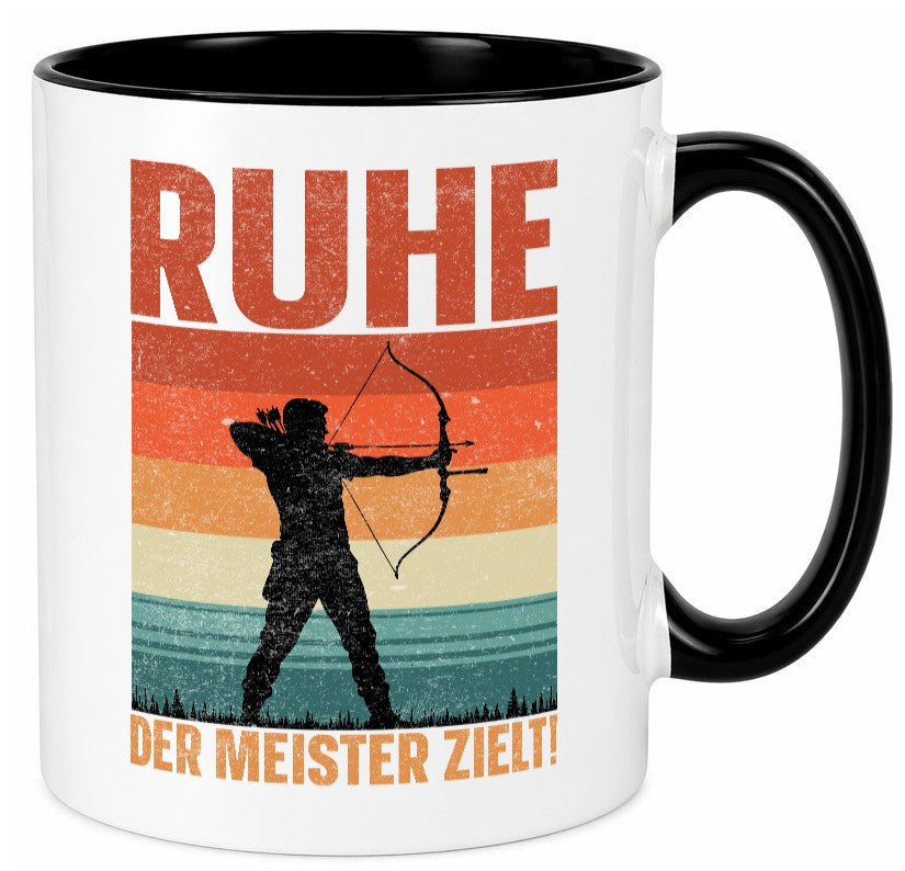 Ruhe der meister Zielt | Bogensport Bogenschütze Humor Geschenkidee Tasse