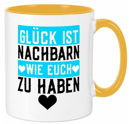 Nachbarn wie euch | Dankbarkeit Glück Nachbarschaft Geschenkidee Humor Tasse