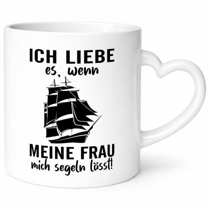 I love it when my wife lets me sail | Gift Humor Gift Idea
