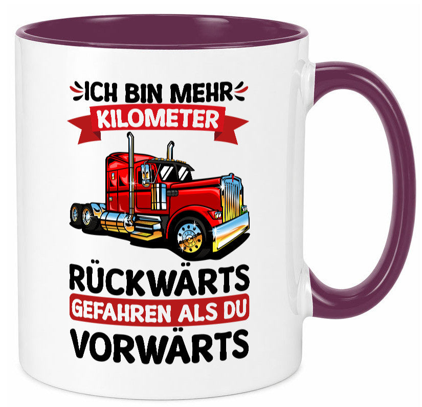 Ich bin mehr Kilometer gefahren | LKW Trucker Geschenk Humor Geschenkidee Tasse