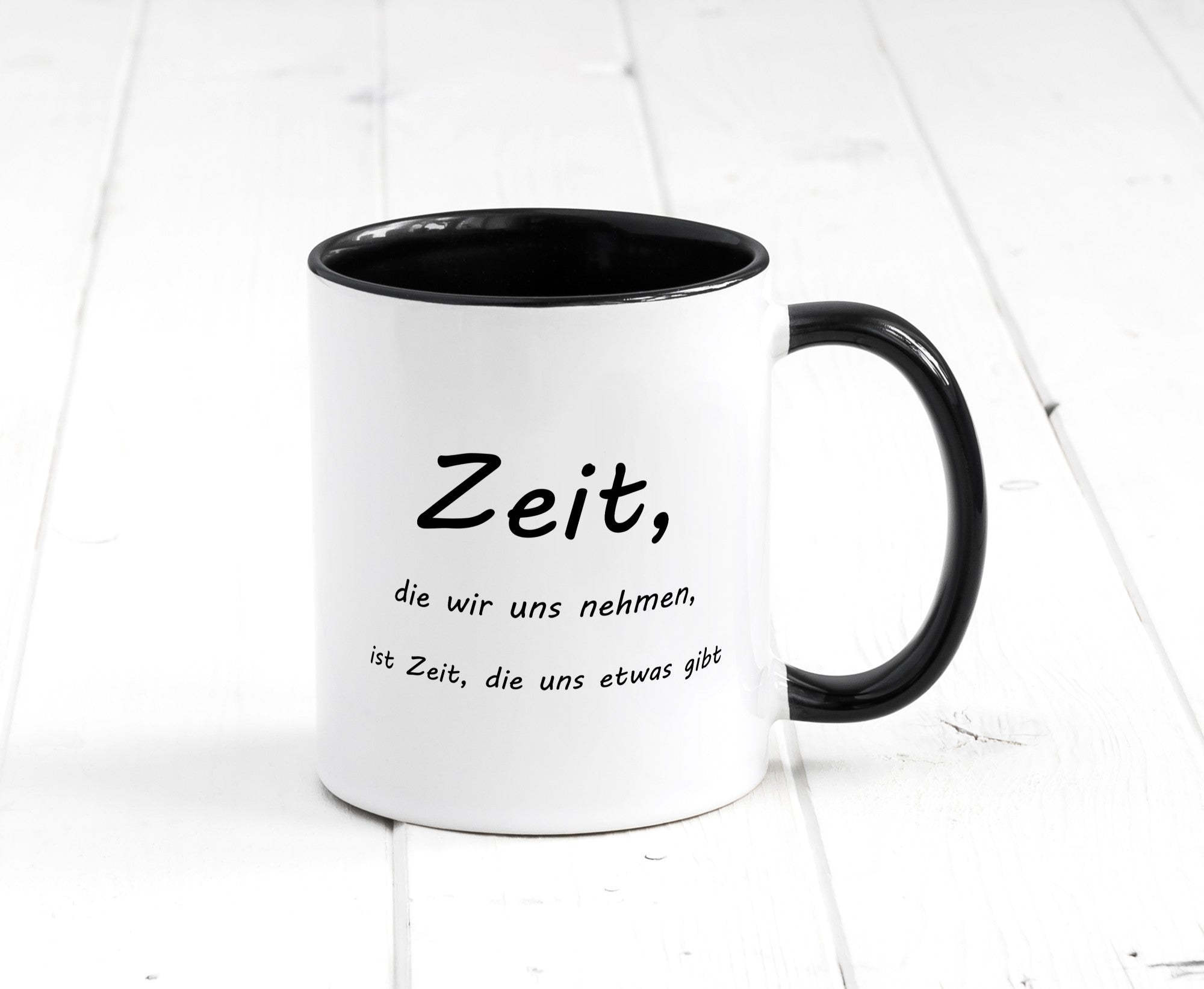 Zeit die wir uns nehmen ist etwas gibt Humor Geschenkidee Tasse