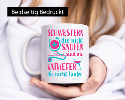 Schwestern die nicht saufen | Stethoskop Alkohol lustig Humor Geschenkidee