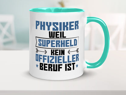 Superheld Physiker | Physik Geschenk Humor Geschenkidee lustiger Spruch Tasse